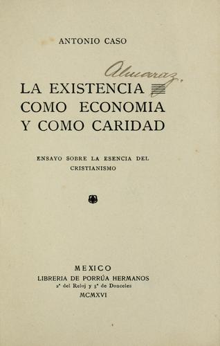La existencia como economía y como caridad