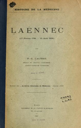 Laënnec (17 Février 1781 - 13 Août 1826)