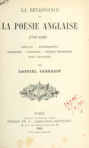 La renaissance de la poésie anglaise, 1798-1889.