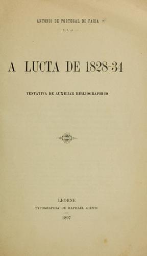 A lucta de 1828-34.
