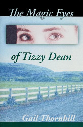 The magic eyes of Tizzy Dean