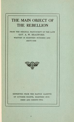 The main object of the rebellion