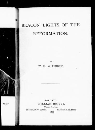 Beacon lights of the Reformation