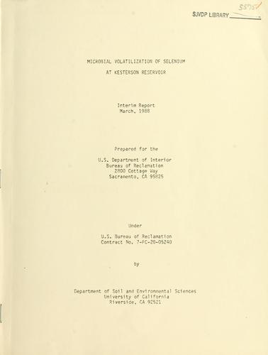 Microbial volatilization of selenium at Kesterson Reservoir