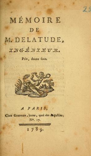 Mémoire de M. Delatude, ingénieur
