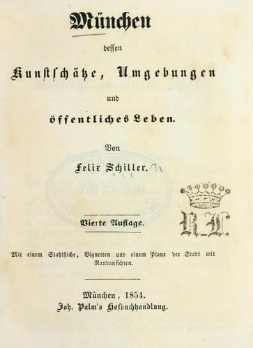 München dessen Kunstschätze, Umgebungen und öffentliches Leben