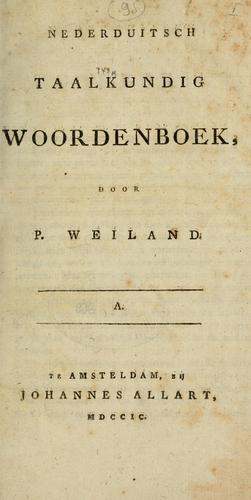 Nederduitsch taalkundig woordenboek.