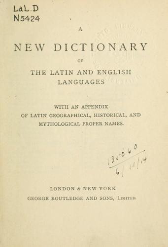A new dictionary of the Latin and English languages