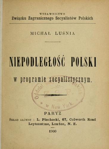 Niepodleggo Polski w programie socyalistycznym