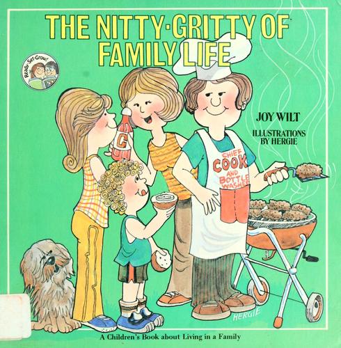The nitty-gritty of family life