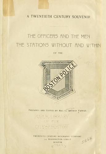 PoliceThe officers and the men, the stations without and within of the Boston