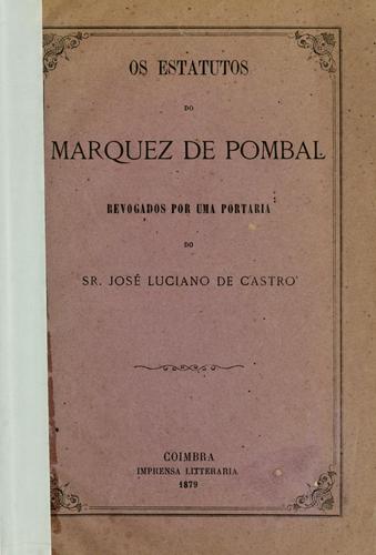 Os estatutos do Marquez de Pombal.