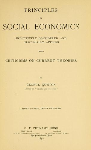 Principles of social economics inductively considered and practically applied