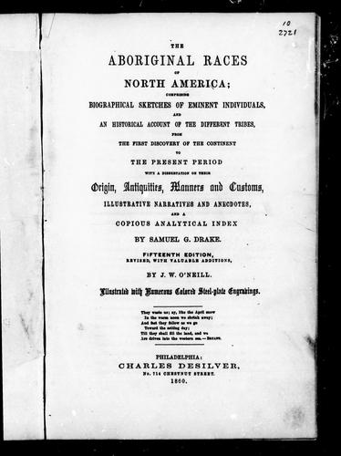 The Aboriginal Races of North America