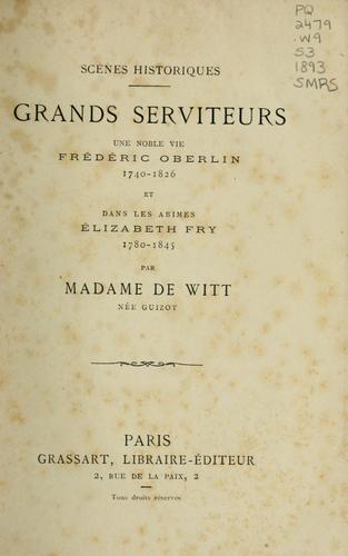 Scénes historiques : grands serviteurs