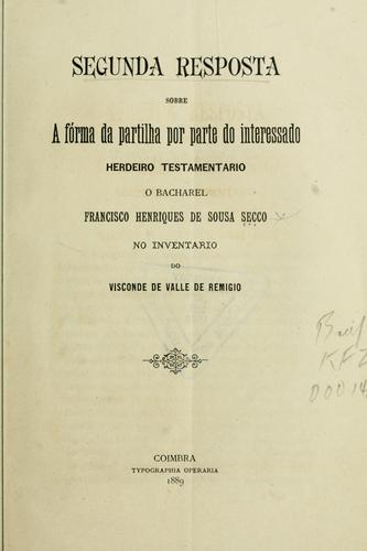 Segunda resposta sobre a fórma da partilha por parte do interessado
