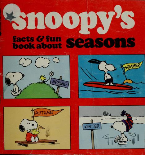 Snoopy's Facts and Fun Book About Seasons