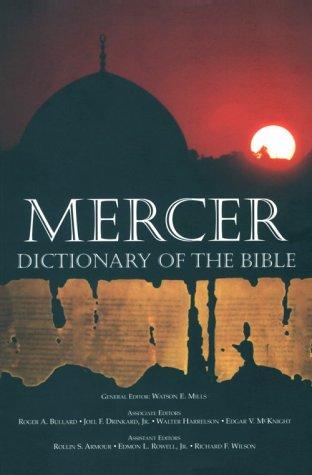 Mercer dictionary of the Bible