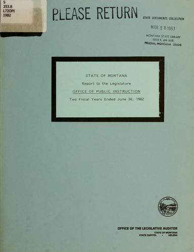 State of Montana, Office of Public Instruction, two fiscal years ended June 30, 1982
