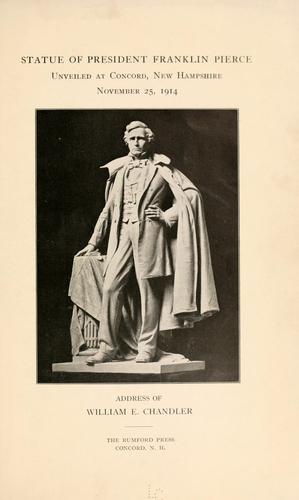 Statue of President Franklin Pierce, unveiled at Concord, New Hampshire, November 25, 1914