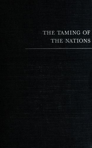 The taming of the nations