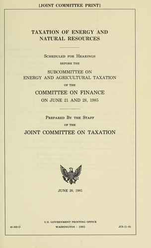 Taxation of energy and natural resources