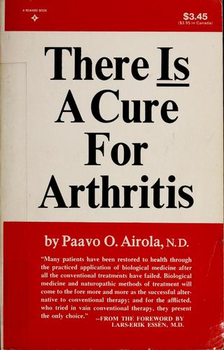 There is a cure for arthritis