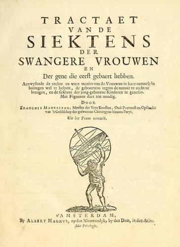 Tractaet van de siektens der swangere vrouwen en der gene die eerst gebaert hebben.