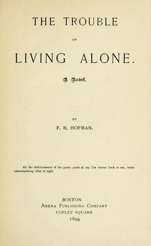 The trouble of living alone