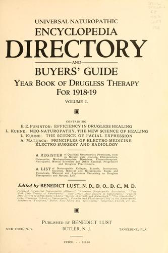 Universal naturopathic encyclopedia, directory and buyers' guide