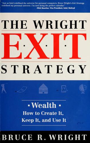 The Wright exit strategy