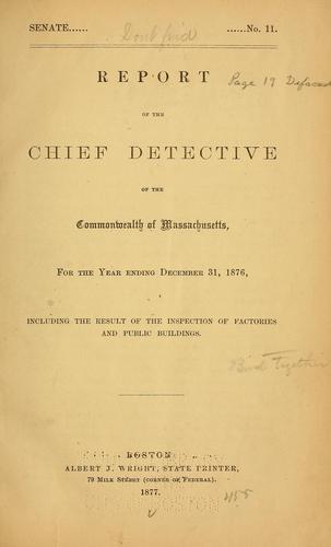 Report ... for 1876, 77, including the result of the inspection of factories and public buildings