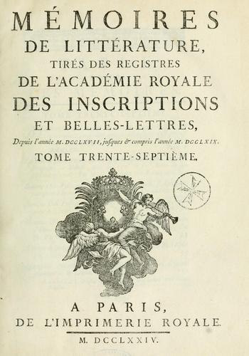 Histoire de l'Académie royale des inscriptions et belles-lettres