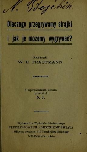Dlaczego przegrywamy strajki i jak je moemy wygrywa?