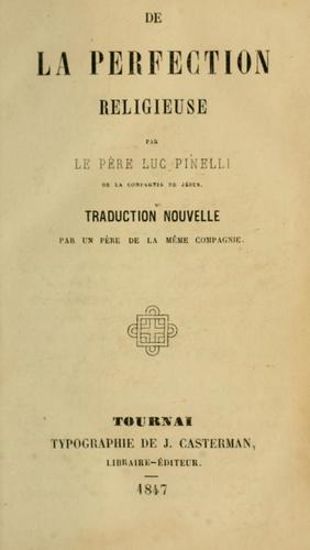 De la perfection religieuse