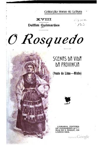 O rosquedo, scenas da vida da provincia (Ponte do Lima-Minho)