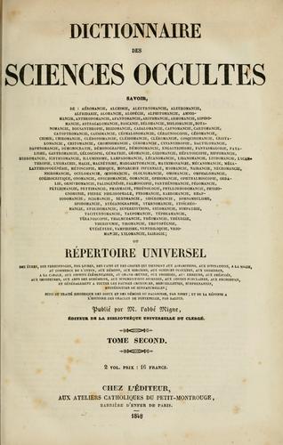 Dictionnaire des sciences occultes ...