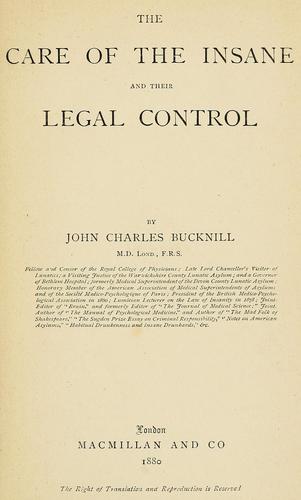 The care of the insane and their legal control