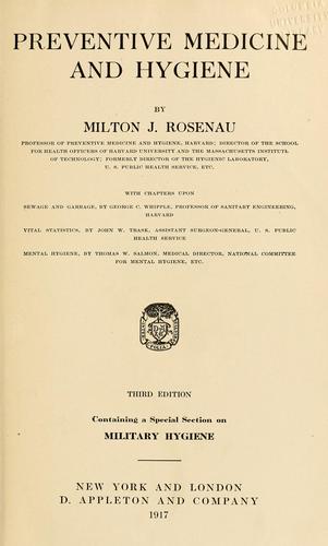 Preventive medicine and hygiene