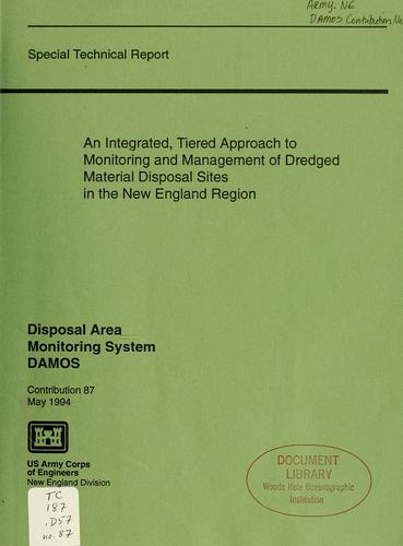 An integrated, tiered approach to monitoring and management of dredged material disposal sites in the New England region