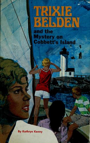 Trixie Belden and the mystery on Cobbett's Island