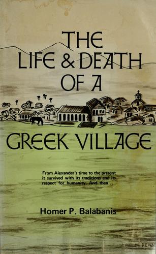 The life and death of a Greek village