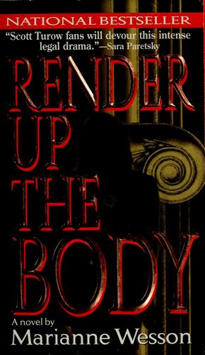 Render up the body