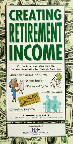 Creating Retirement Income