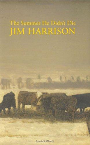 The summer he didn't die