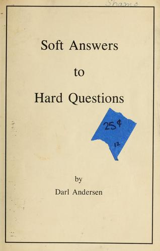 Soft answers to hard questions