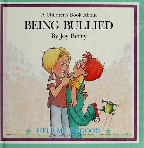 A children's book about being bullied