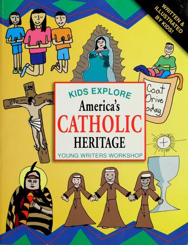 Kids explore America's Catholic heritage