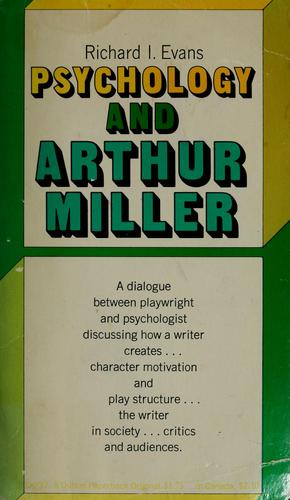 Psychology and Arthur Miller