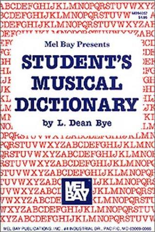Mel Bay Presents Student's Musical Dictionary